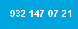 932 147 07 21
